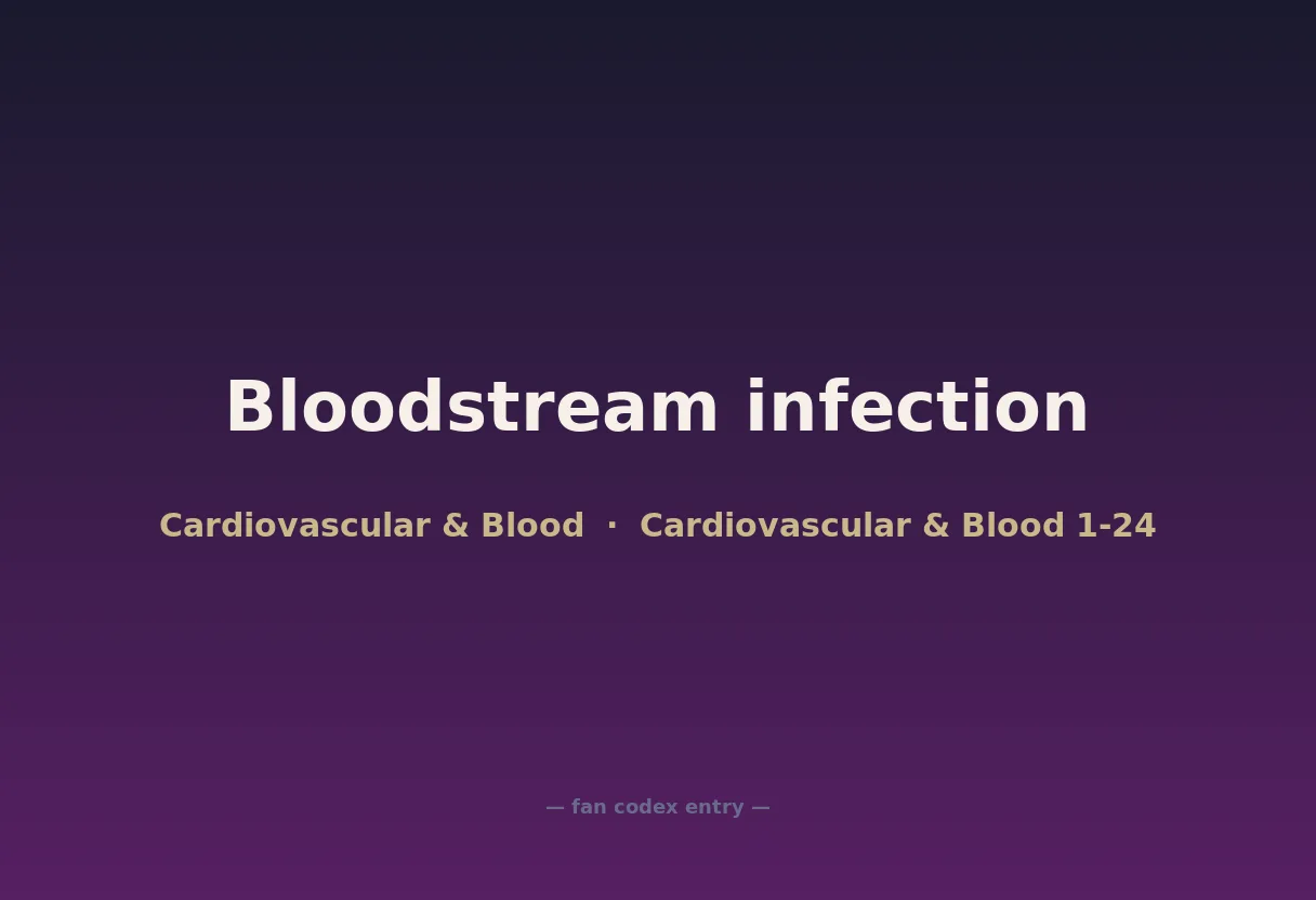Bloodstream infection