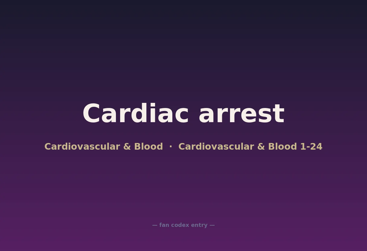 Cardiac arrest